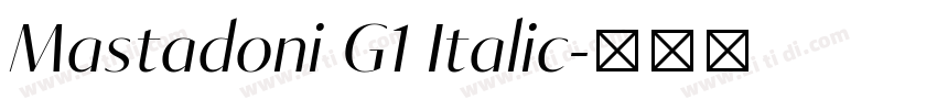 Mastadoni G1 Italic字体转换